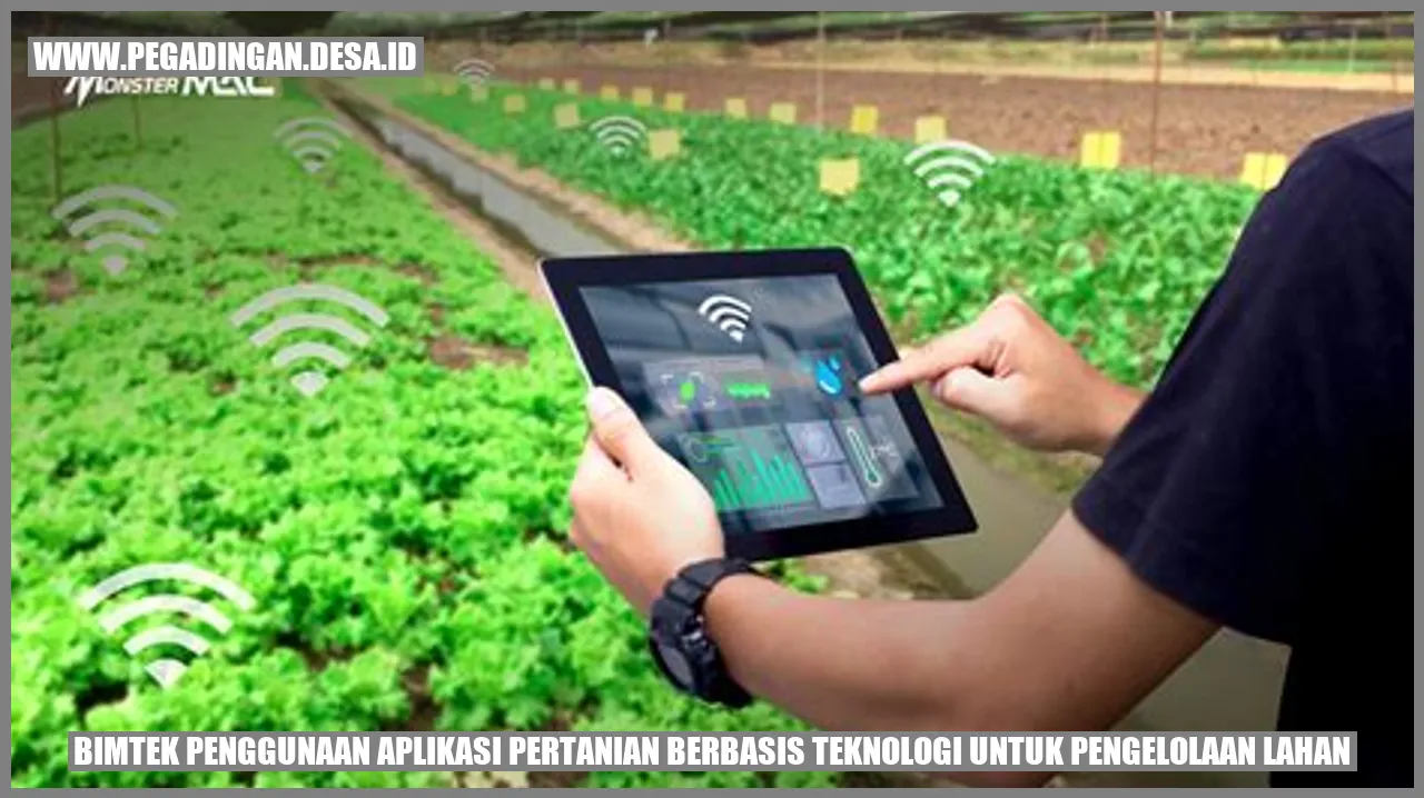 Bimtek Penggunaan Aplikasi Pertanian Berbasis Teknologi untuk Pengelolaan Lahan