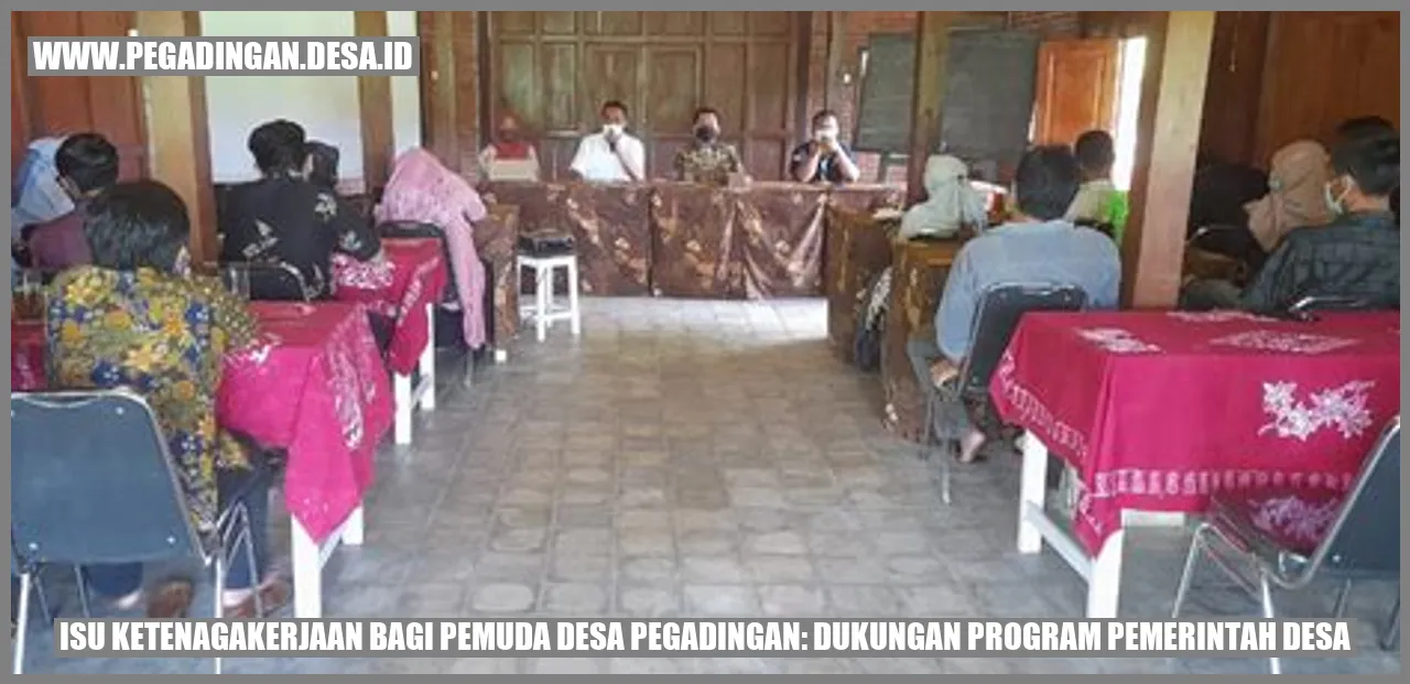 Dukungan Program Tingkat Kerja Desa Pegadingan
