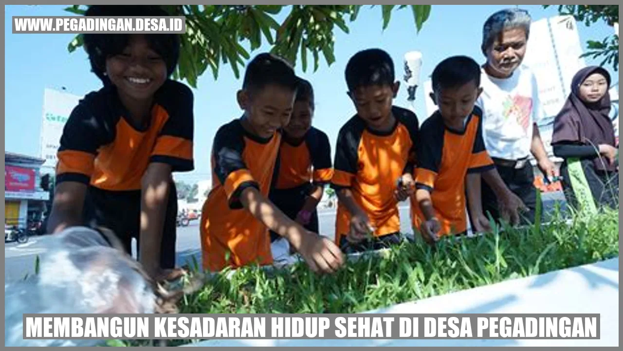 Membangun Kesadaran Hidup Sehat di Desa Pegadingan