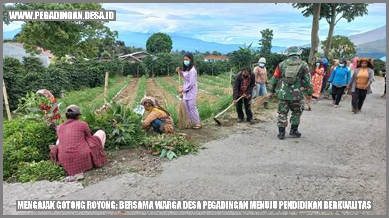 Mengajak Gotong Royong: Bersama Warga Desa Pegadingan Menuju Pendidikan Berkualitas