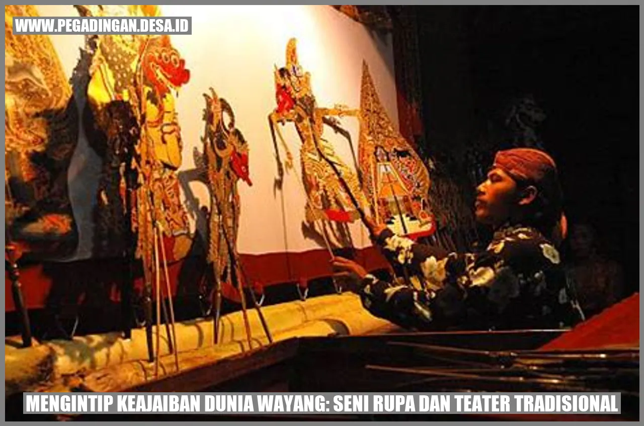 Mengintip Keajaiban Dunia Wayang: Seni Rupa dan Teater Tradisional