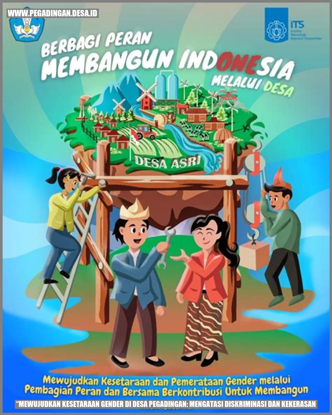 Mewujudkan Kesetaraan Gender di Desa Pegadingan: Mengatasi Diskriminasi dan Kekerasan