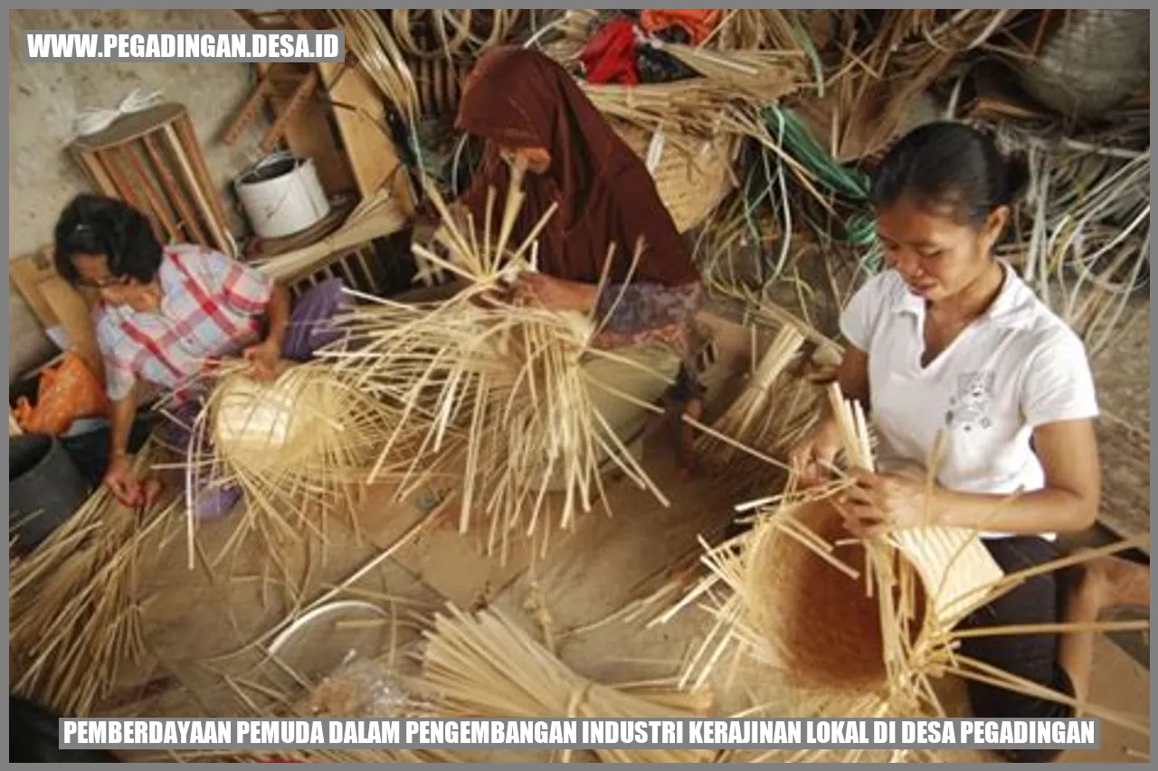 Pemberdayaan Pemuda dalam Pengembangan Industri Kerajinan Lokal di Desa Pegadingan
