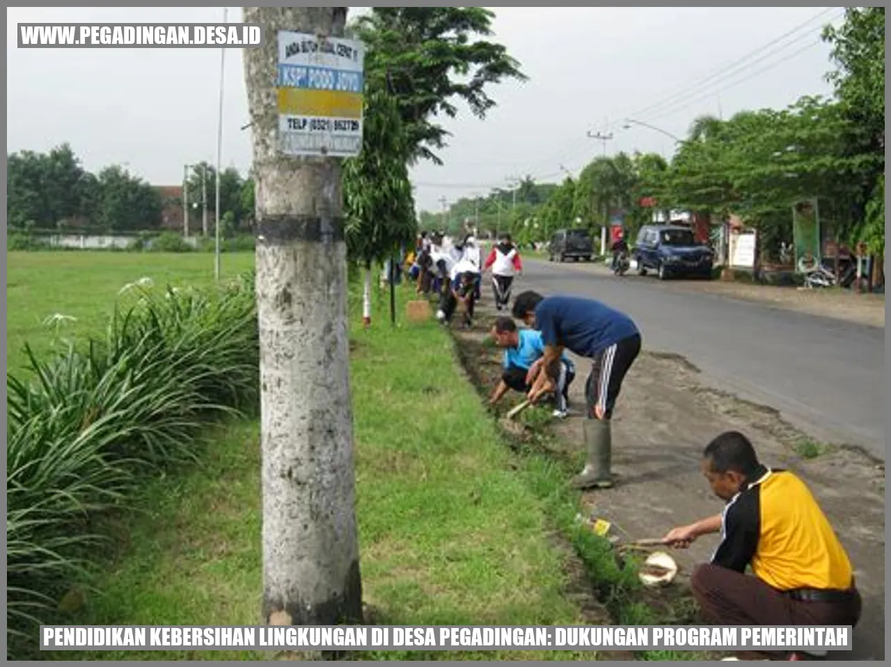 Pendidikan Kebersihan Lingkungan di Desa Pegadingan: Dukungan Program Pemerintah