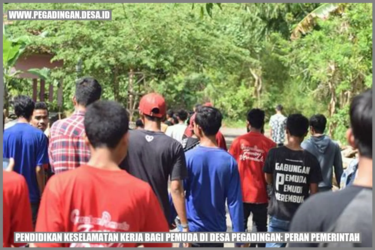 Pendidikan Keselamatan Kerja bagi Pemuda di Desa Pegadingan: Peran Pemerintah