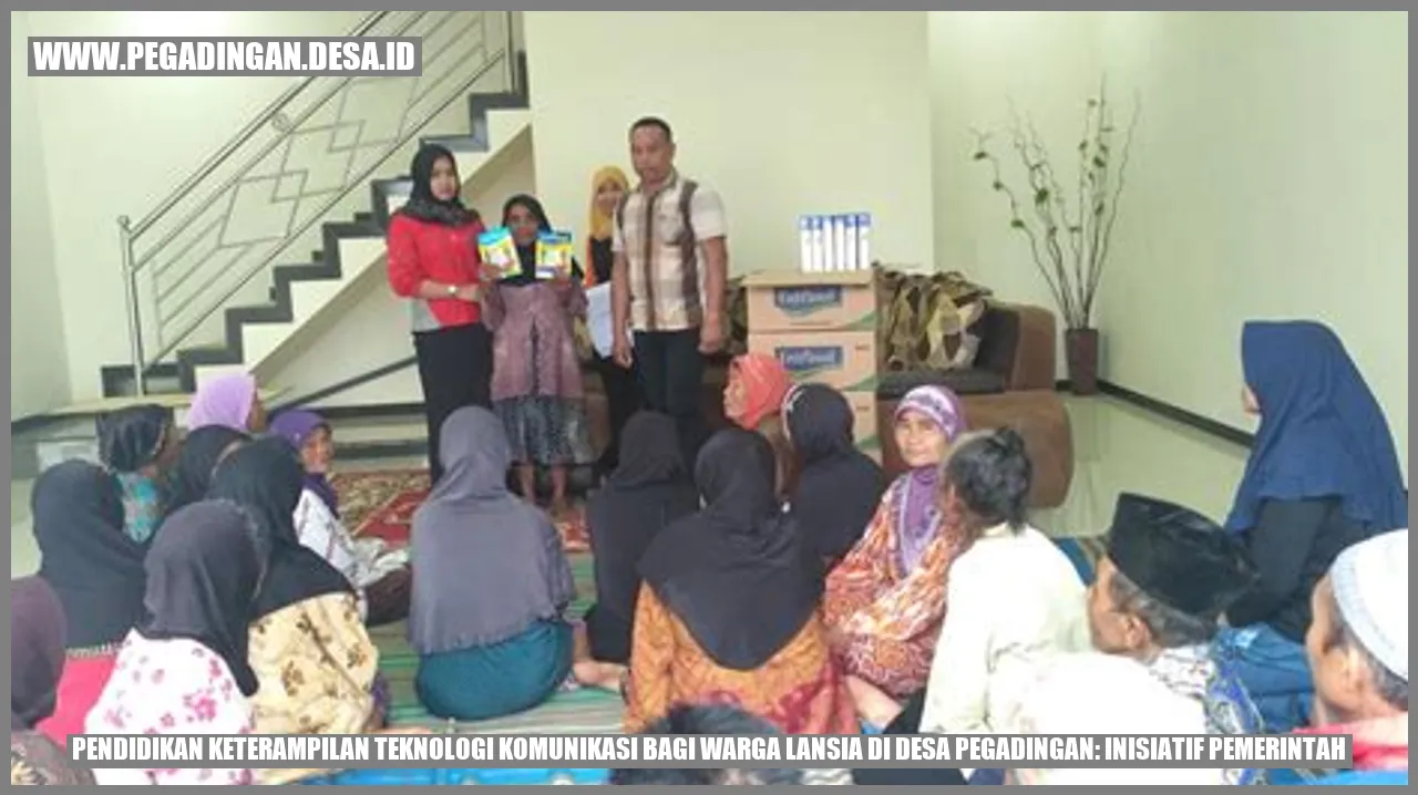 Pendidikan Keterampilan Teknologi Komunikasi bagi Warga Lansia di Desa Pegadingan: Inisiatif Pemerintah