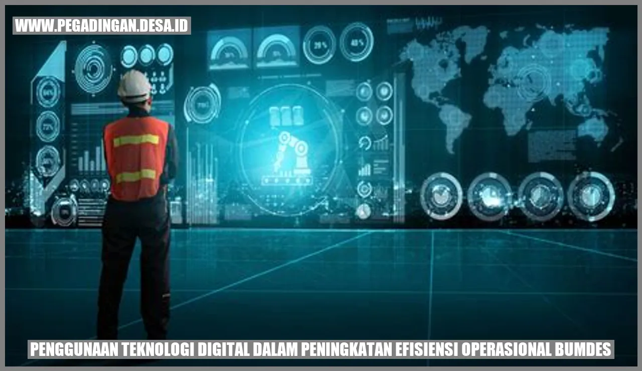 Penggunaan Teknologi Digital dalam Peningkatan Efisiensi Operasional BUMDes