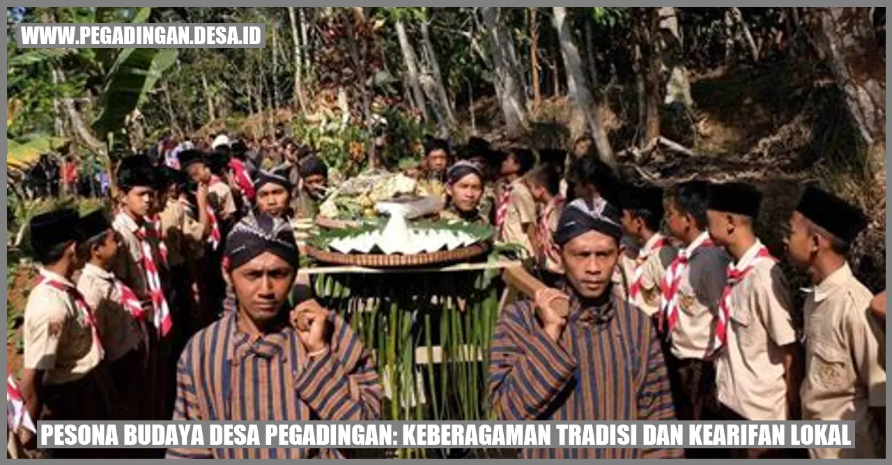 Pesona Budaya Desa Pegadingan: Keberagaman Tradisi dan Kearifan Lokal